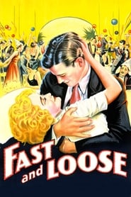 Fast and Loose' Poster