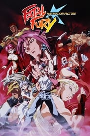 Fatal Fury The Motion Picture' Poster