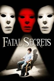 Fatal Secrets' Poster