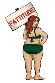 Fattitude' Poster