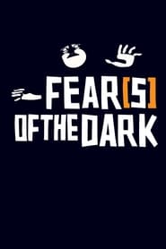 Streaming sources forFears of the Dark