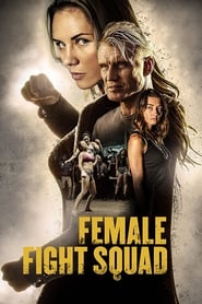 Streaming sources forFemale Fight Squad