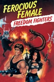 Ferocious Female Freedom Fighters' Poster