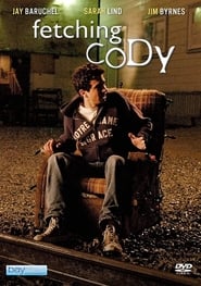 Fetching Cody' Poster