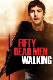 Fifty Dead Men Walking' Poster
