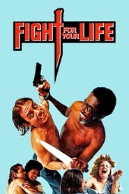 Fight for Your Life' Poster