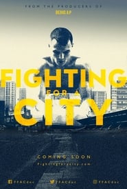Fighting For A City' Poster