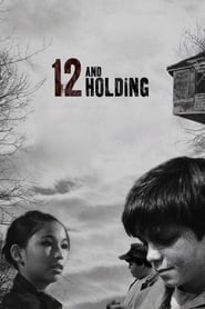 12 and Holding' Poster