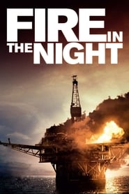 Fire in the Night' Poster