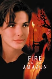 Fire on the Amazon' Poster