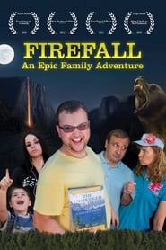 Firefall An Epic Family Adventure' Poster