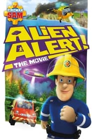 Fireman Sam Alien Alert The Movie' Poster