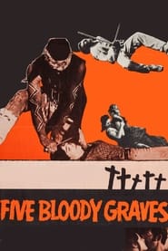 Five Bloody Graves' Poster