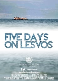 Five Days on Lesvos' Poster