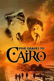 Five Graves to Cairo' Poster