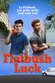 Flatbush Luck' Poster