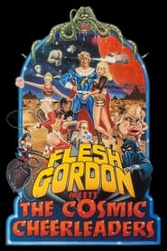 Flesh Gordon Meets the Cosmic Cheerleaders' Poster