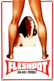 Fleshpot on 42nd Street' Poster