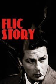 Streaming sources forFlic Story