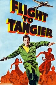 Flight to Tangier' Poster