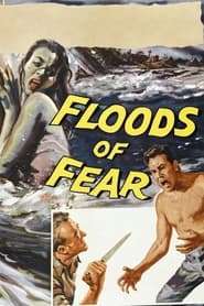 Floods of Fear' Poster