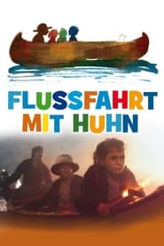 Flussfahrt mit Huhn' Poster