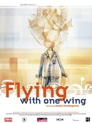 Flying with One Wing' Poster
