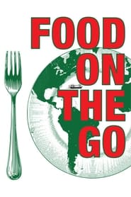 Food on the Go' Poster