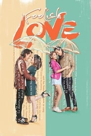 Foolish Love' Poster