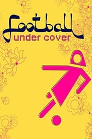 Football Under Cover' Poster
