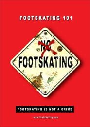 Footskating 101' Poster