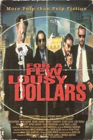 For a Few Lousy Dollars' Poster