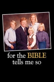 For the Bible Tells Me So' Poster