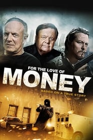 For the Love of Money' Poster