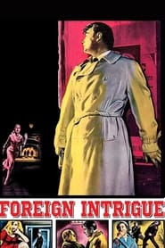 Foreign Intrigue' Poster