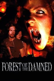 Forest of the Damned' Poster