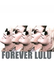 Streaming sources forForever Lulu