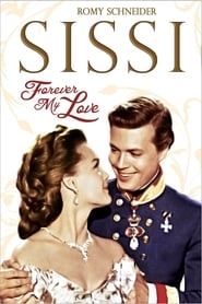 Sissi  Forever My Love' Poster