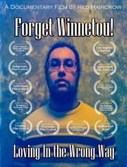 Forget Winnetou Loving in the Wrong Way' Poster