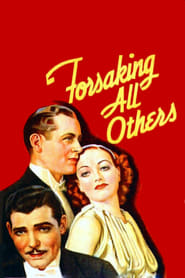 Forsaking All Others' Poster