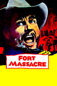 Fort Massacre' Poster