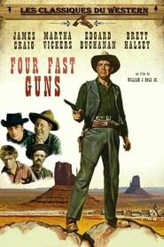Four Fast Guns' Poster