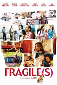 Fragiles' Poster