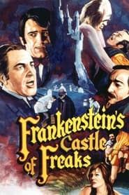 Frankensteins Castle of Freaks