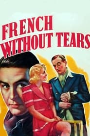 French Without Tears' Poster