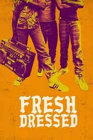 Fresh Dressed' Poster