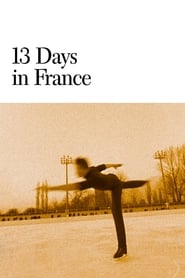 13 Days in France' Poster