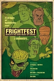 FrightFest Beneath the Dark Heart of Cinema' Poster