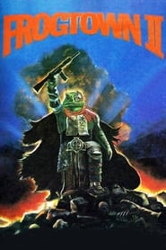 Frogtown II' Poster