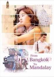 From Bangkok to Mandalay' Poster